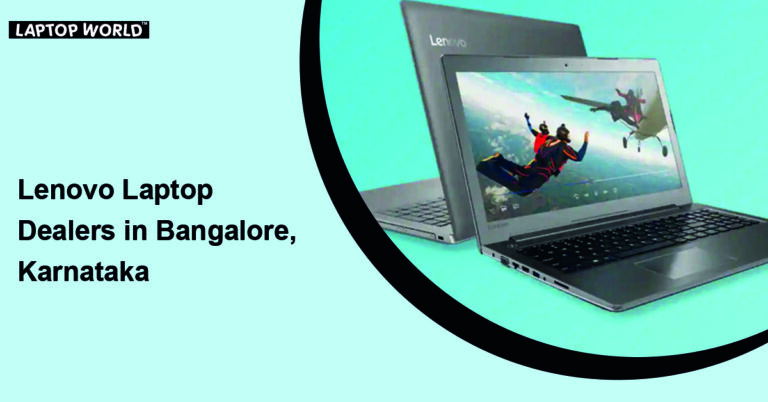 Lenovo Laptop Dealers in Bangalore, Karnataka