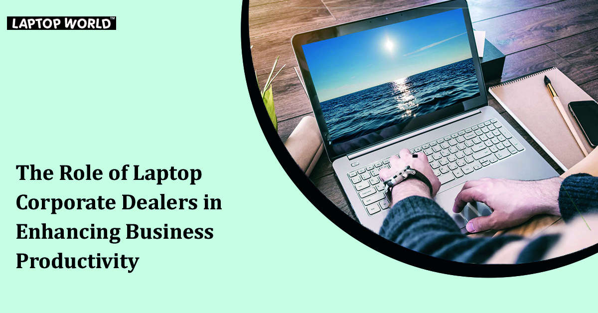 good laptop corporate dealers in bangalore