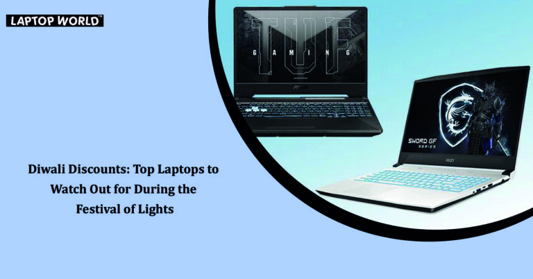 Diwali Discounts: Top Laptops to Watch Out for During the Festival of Lights 