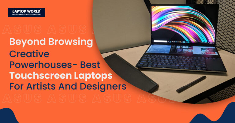 Creative Powerhouses – Best Touchscreen Laptops for Artists and Designers