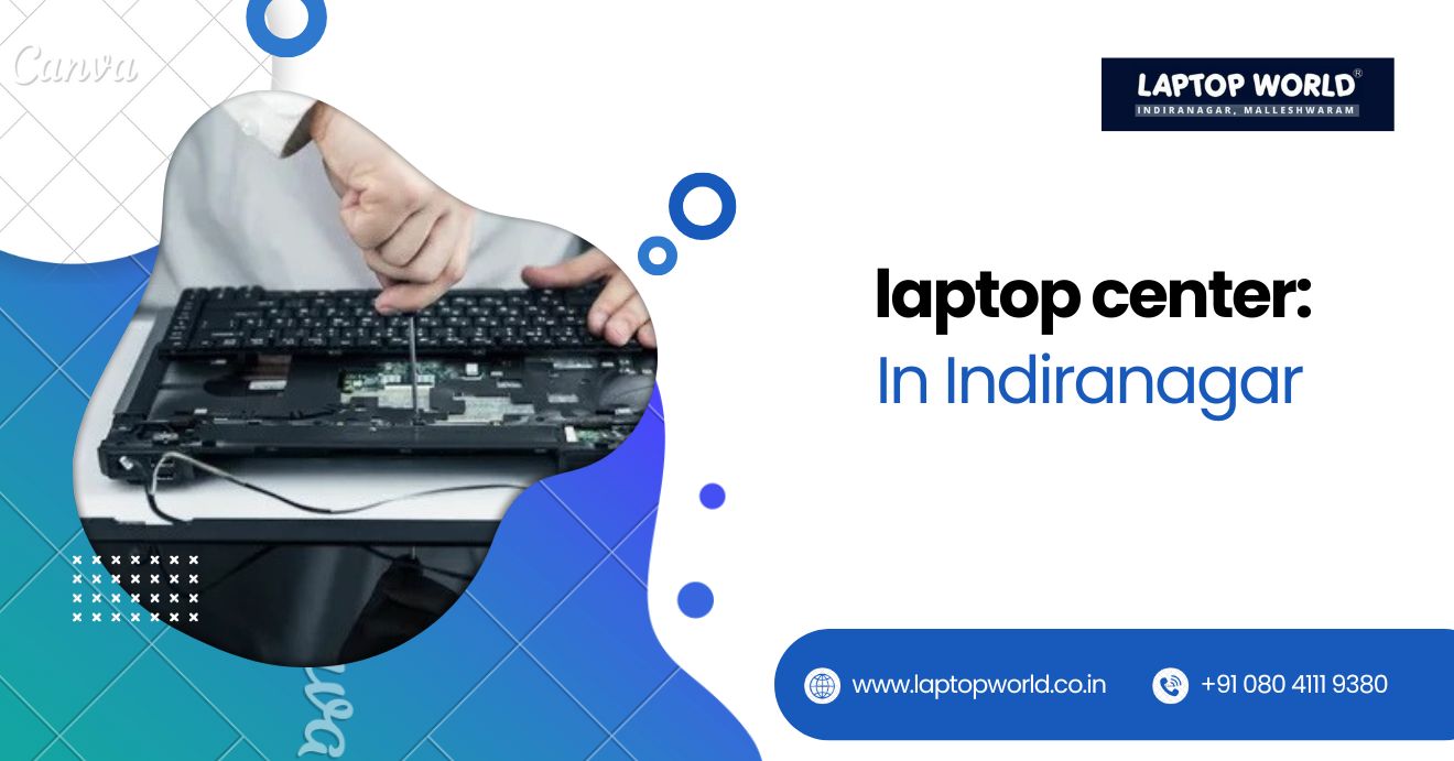 laptop center bangalore