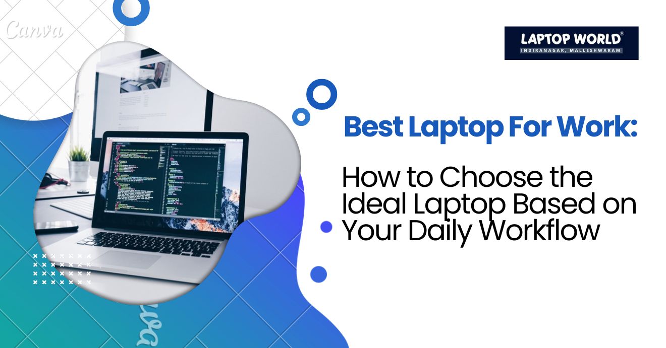 Best Laptop For Work