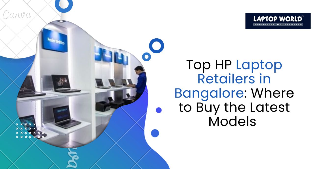 Laptop Retailers Bangalore