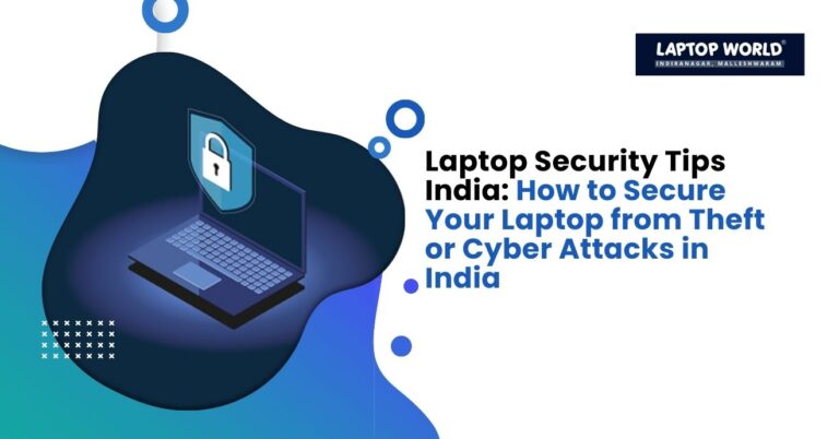Laptop Security Tips India