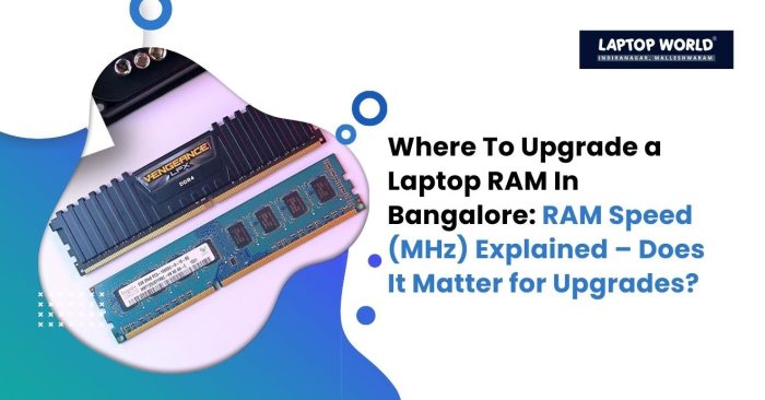 RAM Speed MHz Explained Laptop RAM Upgrade Guide RAM Speed MHz Explained - Does It Matter For Upgrades 700x366 