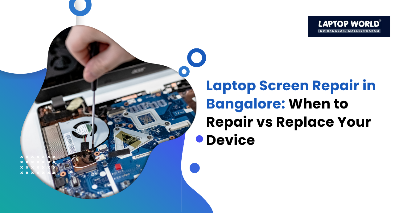 laptop screen repair in Bangalore
